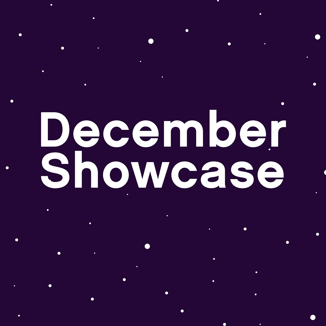 Image of December Showcase